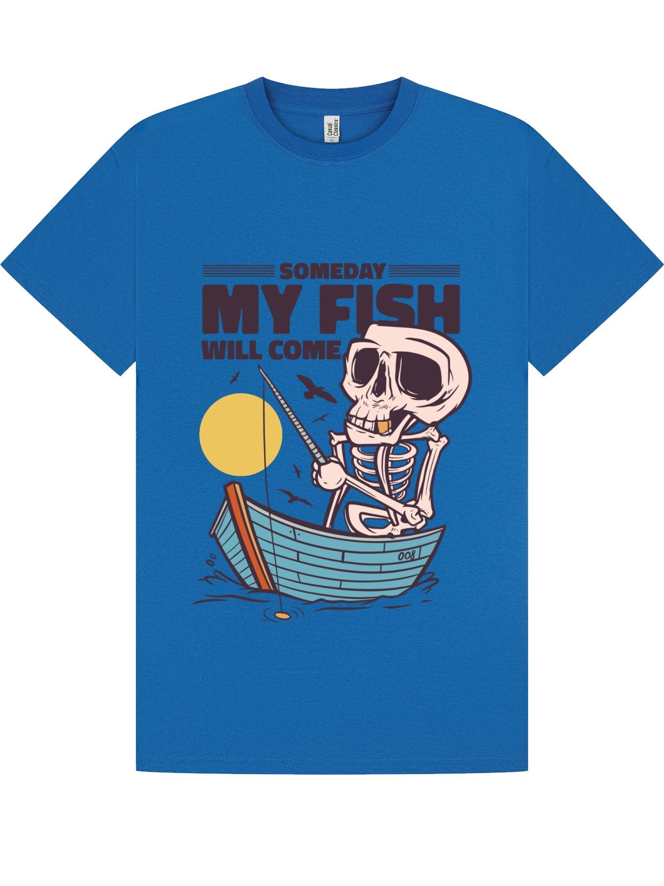 Classic T-Shirt | Someday My Fish Will Come Skeleton Fishing Tee