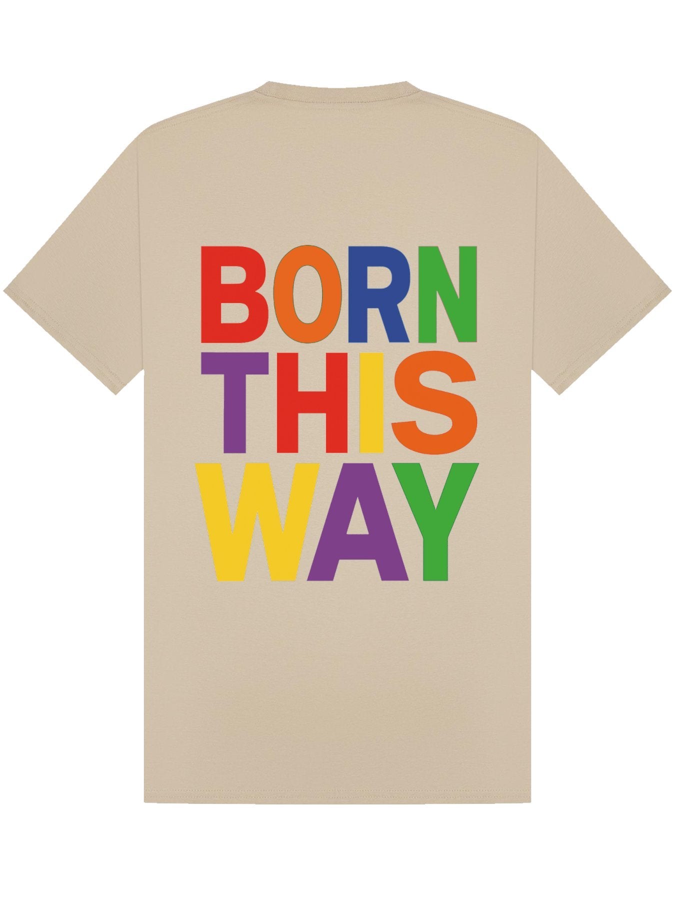 Classic T-Shirt | Born This Way
