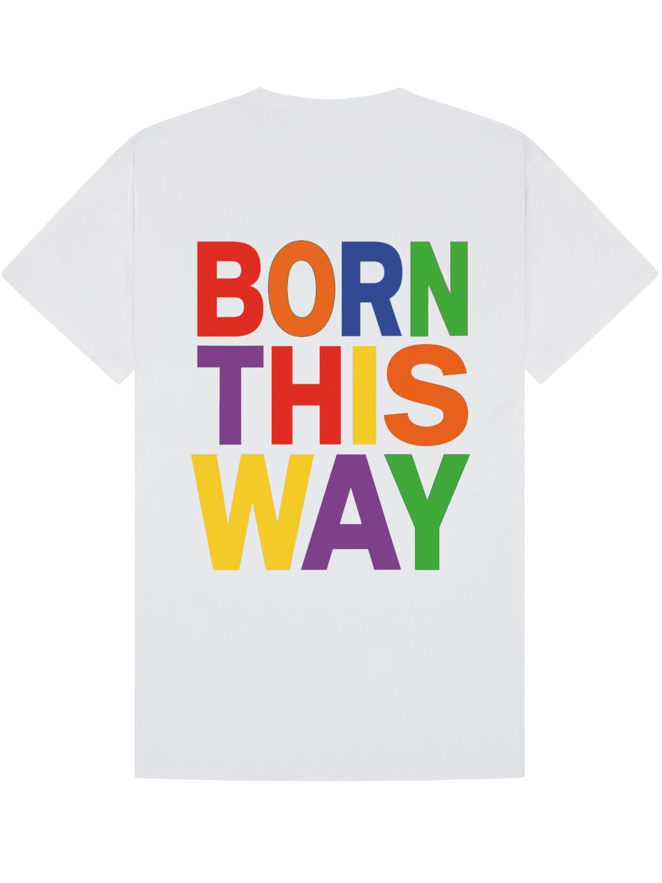 Classic T-Shirt | Born This Way