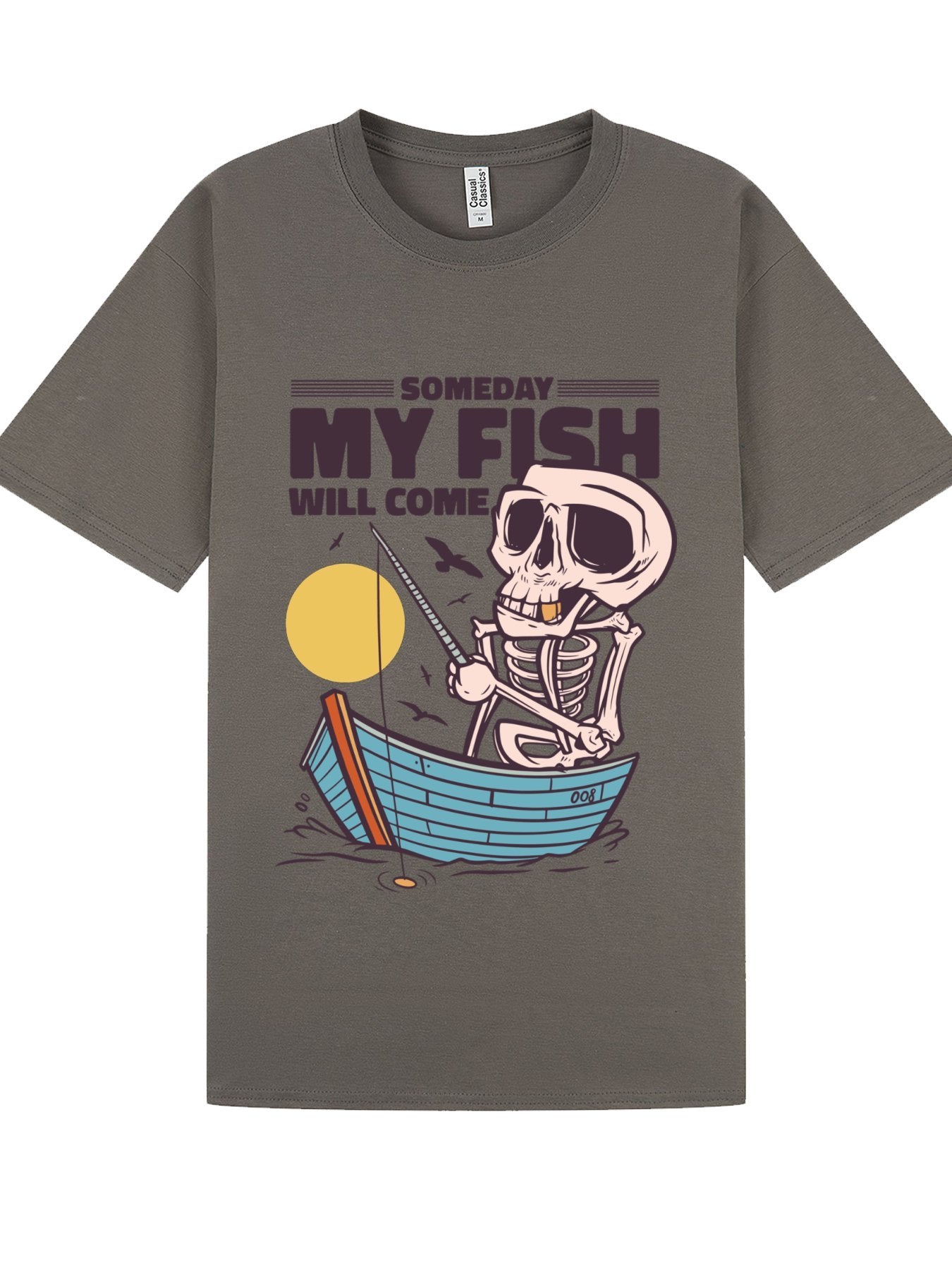 Classic T-Shirt | Someday My Fish Will Come Skeleton Fishing Tee