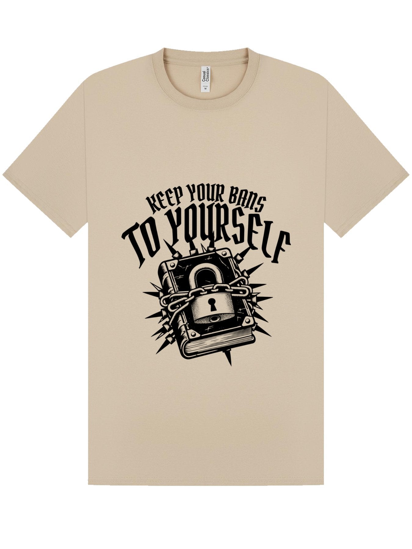 Classic T-Shirt | Keep Your Bans To Yourself Tee