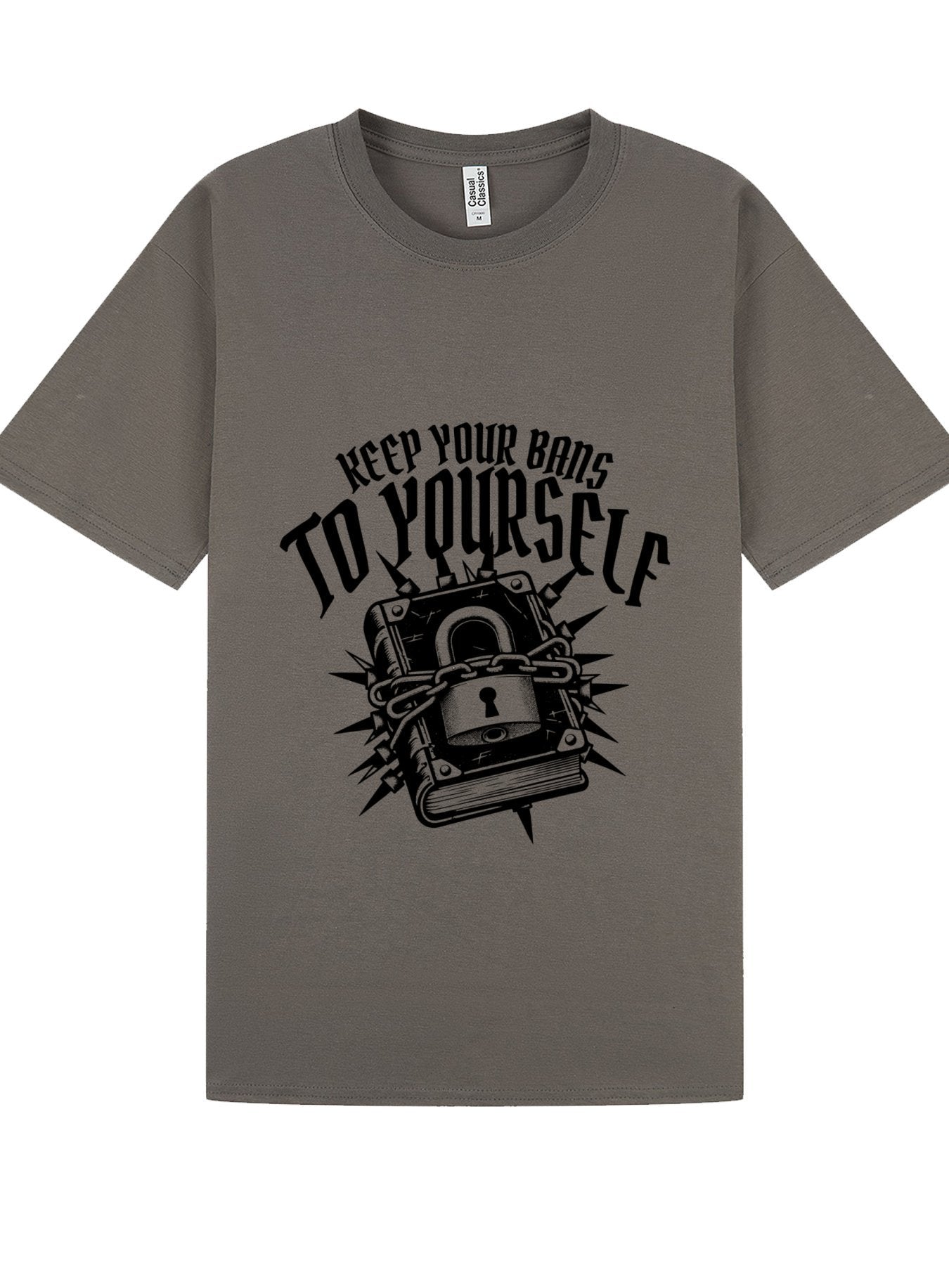 Classic T-Shirt | Keep Your Bans To Yourself Tee